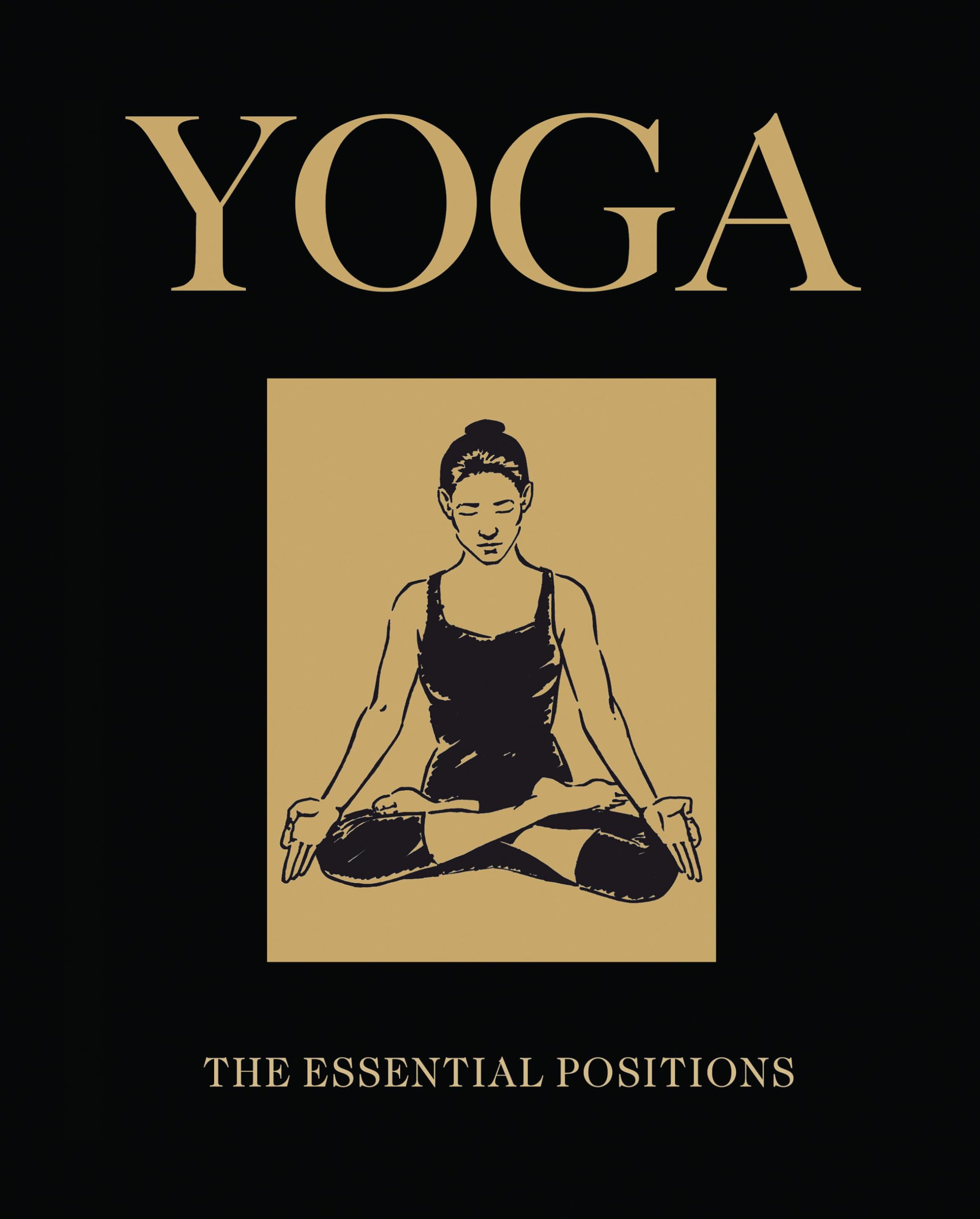 Yoga: The Essential Positions (Chinese Binding, 2) used book depot