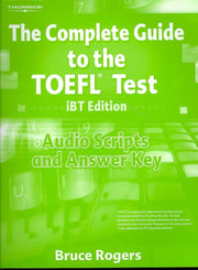 The Complete Guide to the Toefl Test Ibt: Audio Script and Answer Key used book depot