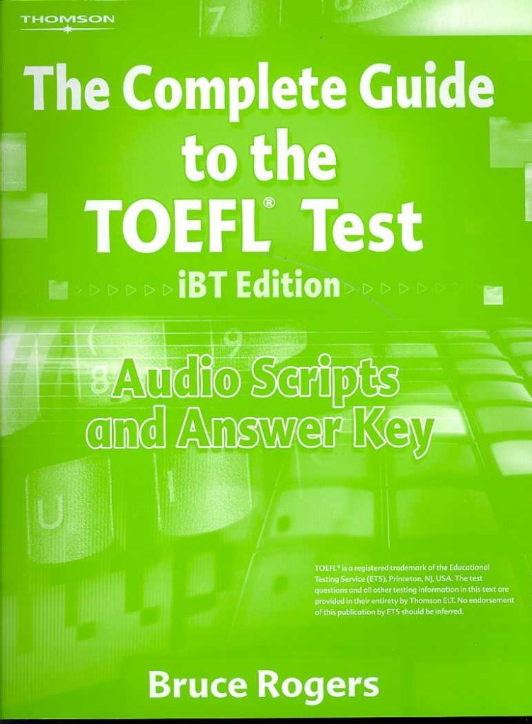 The Complete Guide to the Toefl Test Ibt: Audio Script and Answer Key used book depot