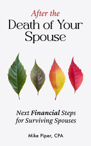 After the Death of Your Spouse: Next Financial Steps for Surviving Spouses used book depot