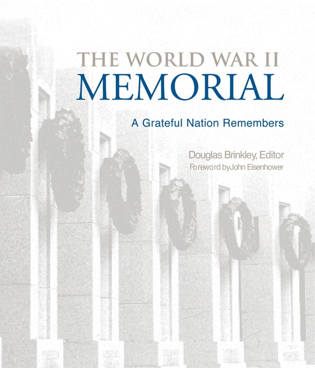 The World War II Memorial: A Grateful Nation Remembers used book depot