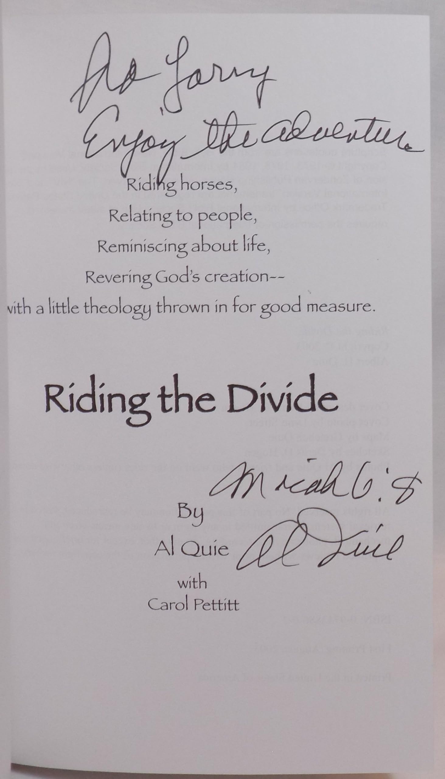 Riding the Divide: Riding Horses, Relating to People, Reminiscing about Life, Revering God's Creation, With a Little Theology Thrown in for Good Measure used book depot