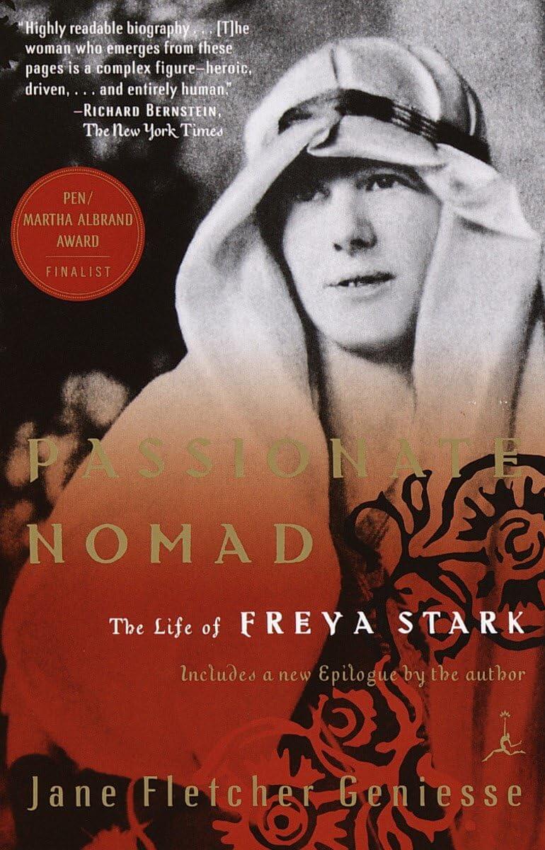 Passionate Nomad: The Life of Freya Stark (Modern Library (Paperback)) used book depot