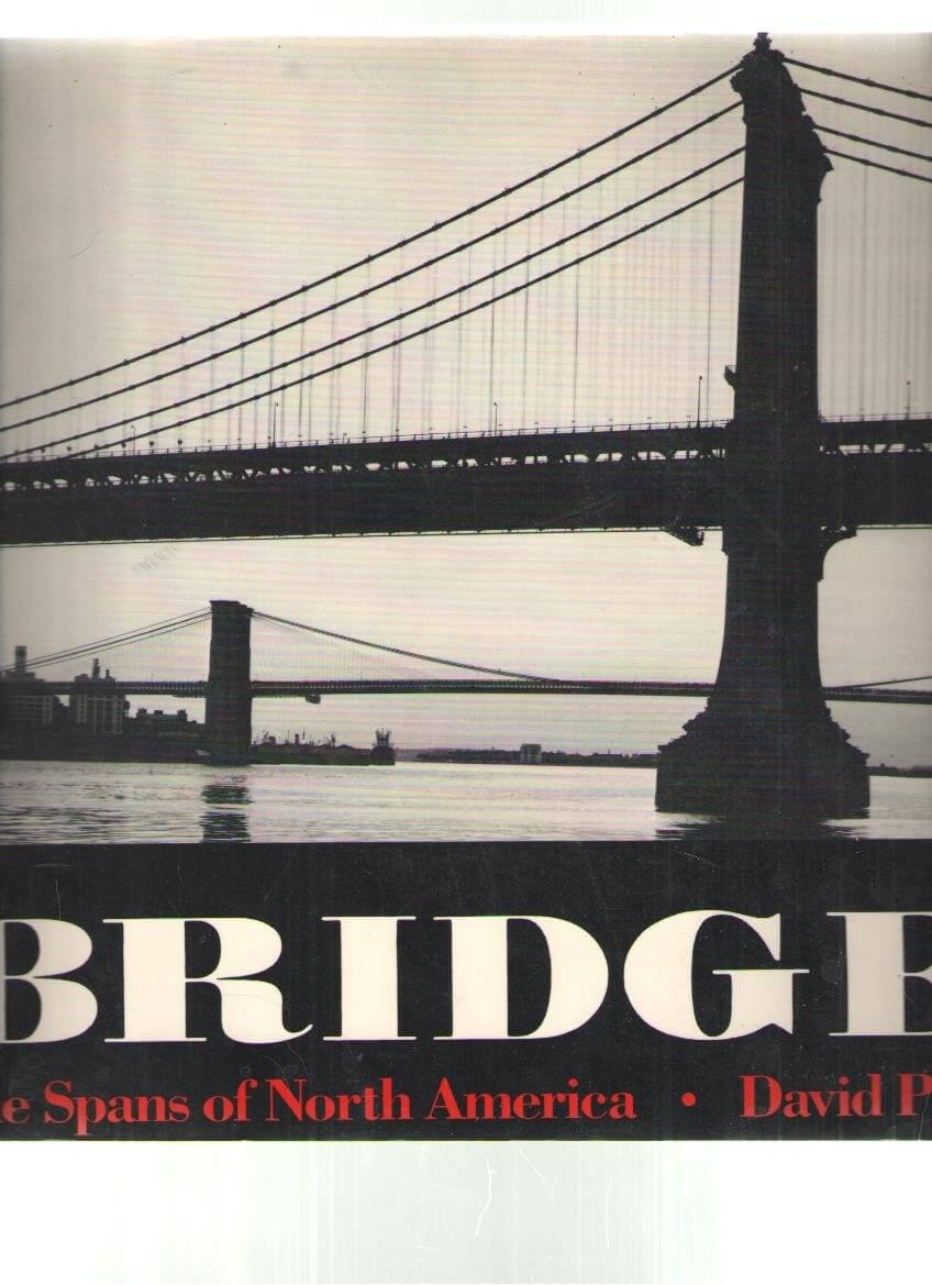 Bridges: The Spans of North America used book depot