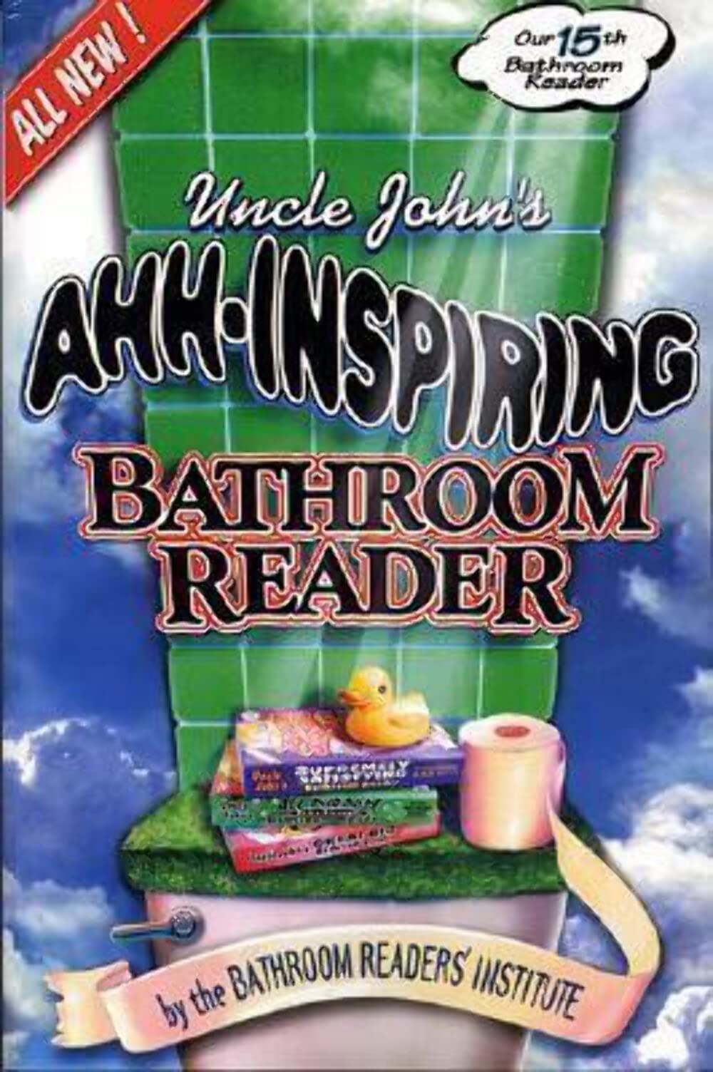 Uncle John's Ahh-Inspiring Bathroom Reader used book depot