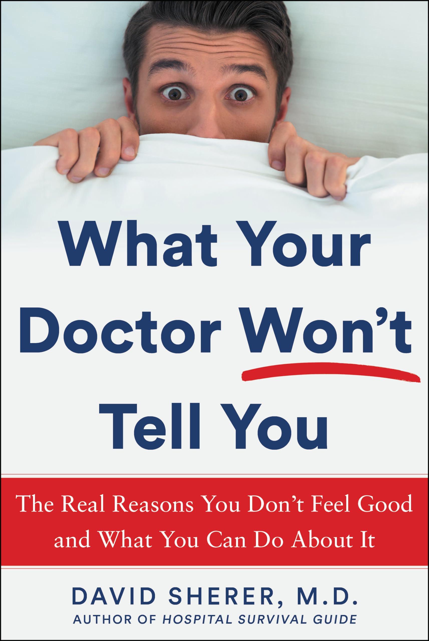 What Your Doctor Won't Tell You: The Real Reasons You Don't Feel Good and What YOU Can Do About It used book depot