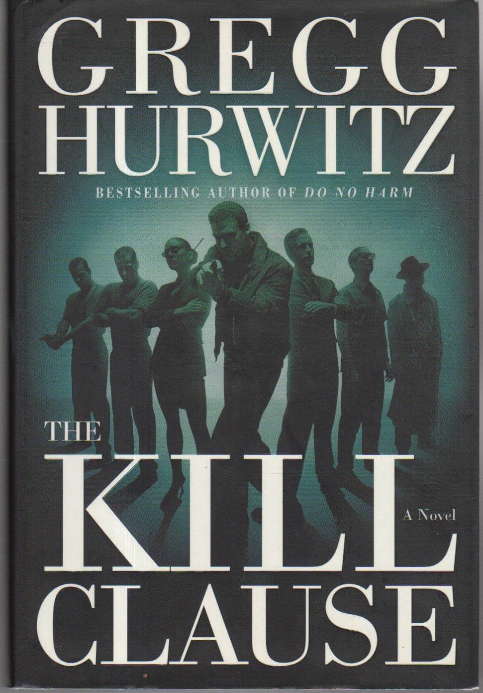 The Kill Clause: A Novel used book depot