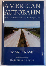 American Autobahn: The Road to an Interstate Freeway With No Speed Limit used book depot