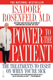 Power to the Patient: The Treatments to Insist on When You're Sick used book depot