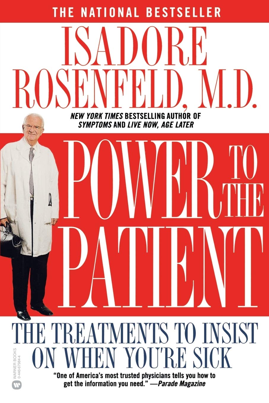Power to the Patient: The Treatments to Insist on When You're Sick used book depot