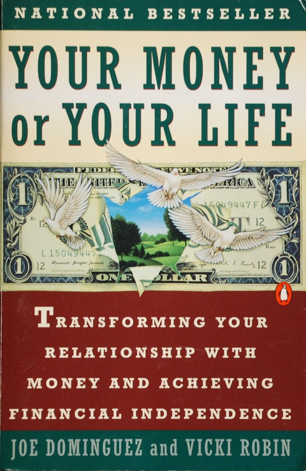 Your Money or Your Life: Transforming Your Relationship with Money and Achieving Financial MORE used book depot