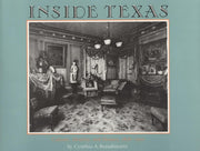 Inside Texas: Culture, Identity and Houses, 1878–1920 used book depot