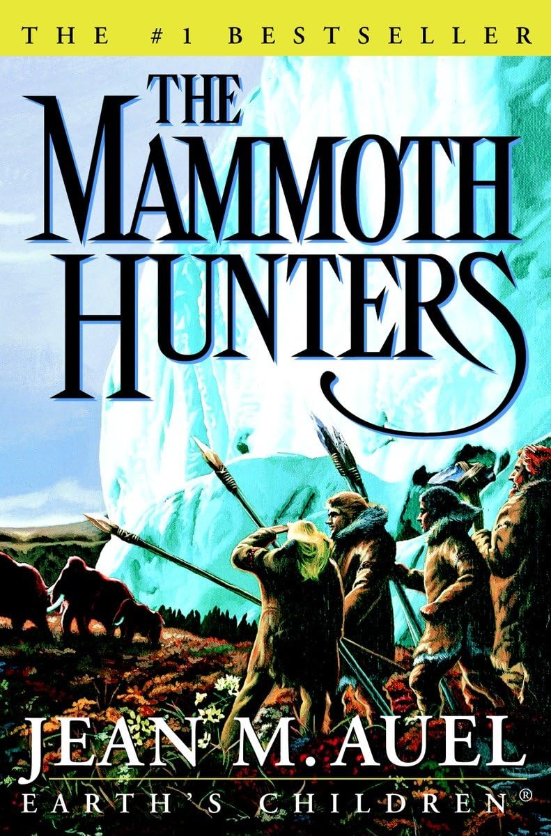 The Mammoth Hunters (Earth's Children) used book depot