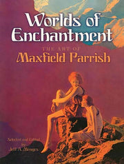 Worlds of Enchantment: The Art of Maxfield Parrish (Dover Fine Art, History of Art) used book depot
