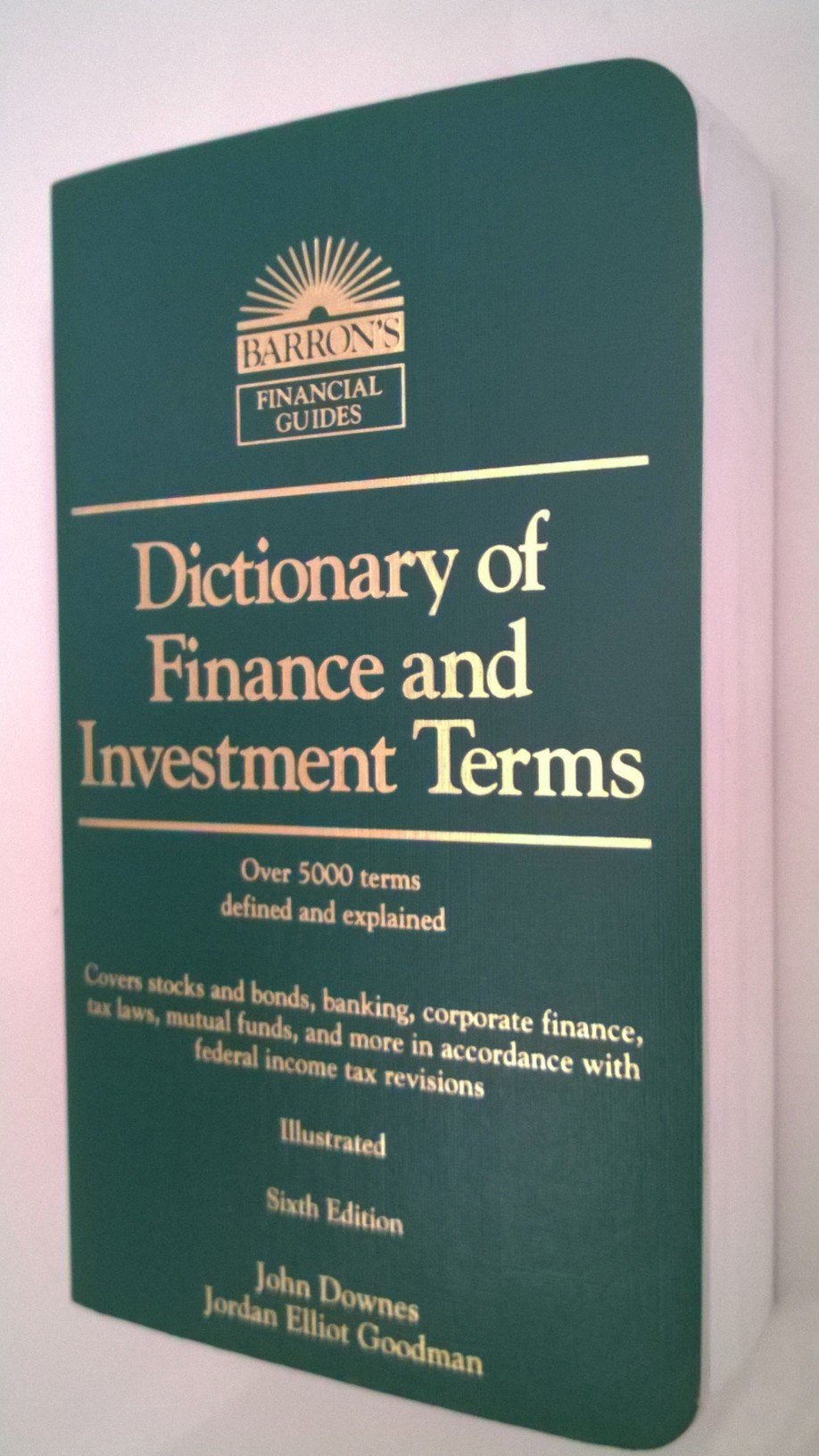 Dictionary of Finance and Investment Terms (Barron's Financial Guides) used book depot