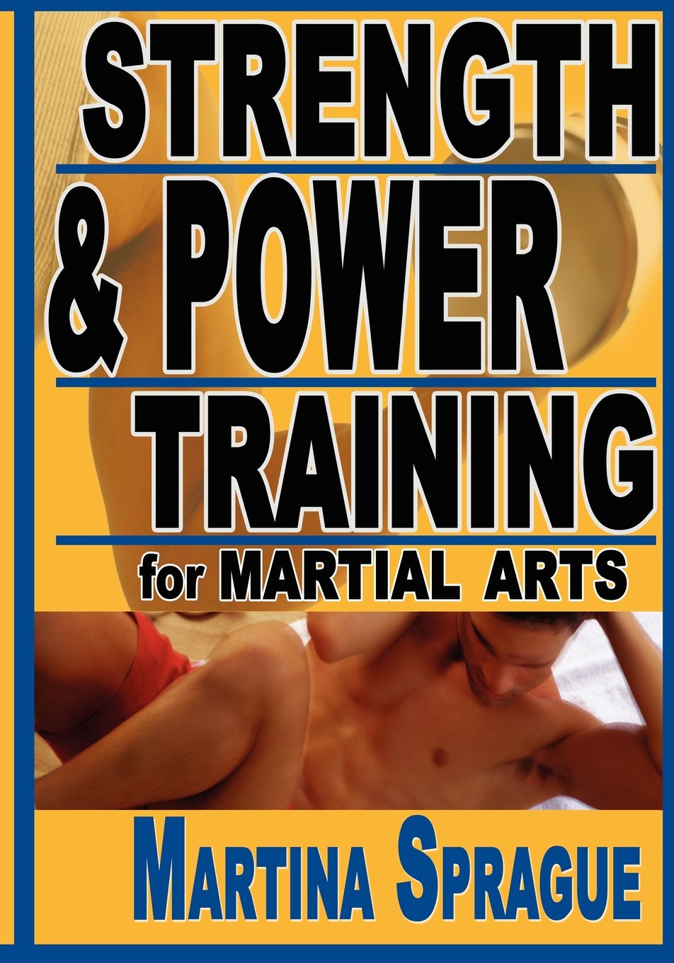 Strength and Power Training for Martial Arts used book depot