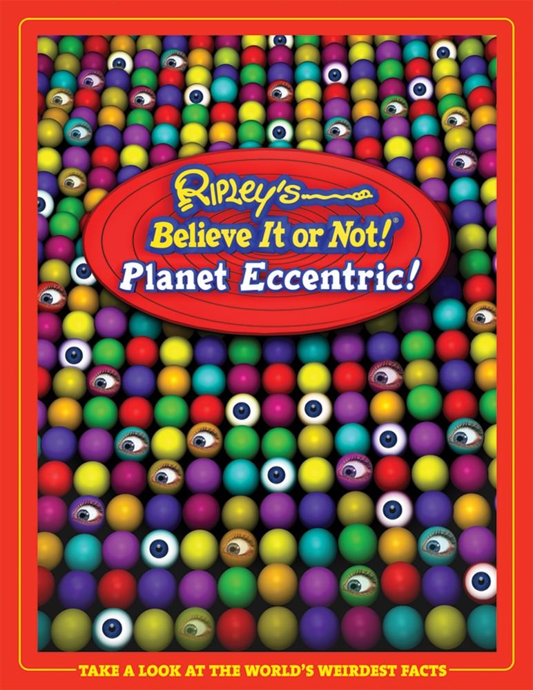 Ripley's Believe It Or Not! Planet Eccentric used book depot