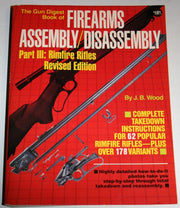 The Gun Digest Book of Firearms Assembly/Disassembly Part III: Rimfire Rifles used book depot