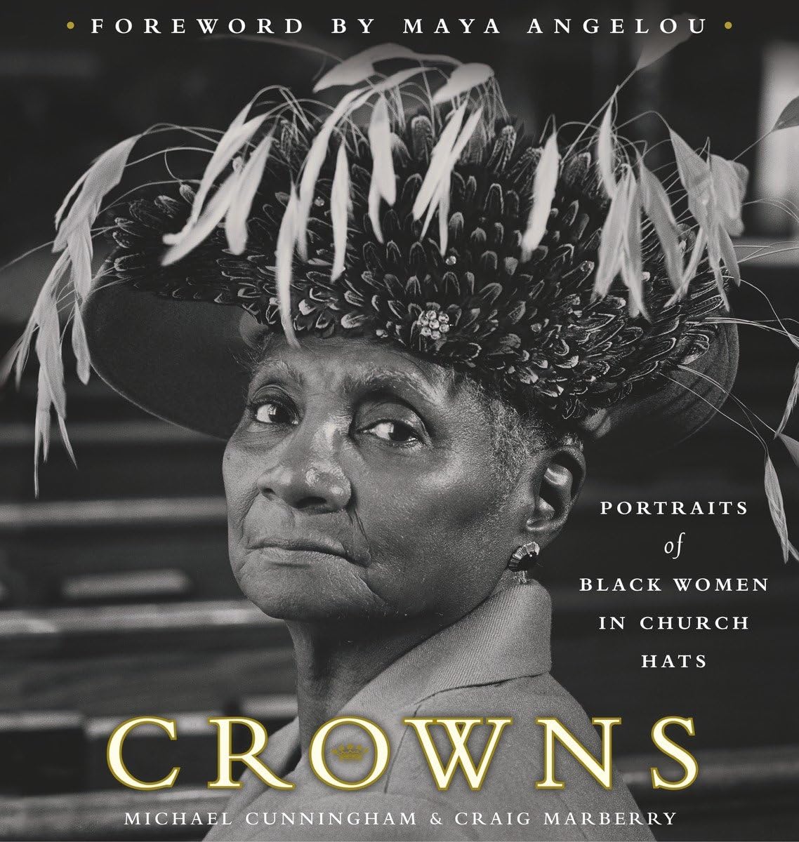 Crowns: Portraits of Black Women in Church Hats used book depot