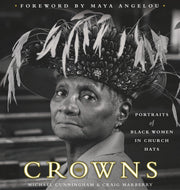 Crowns: Portraits of Black Women in Church Hats used book depot