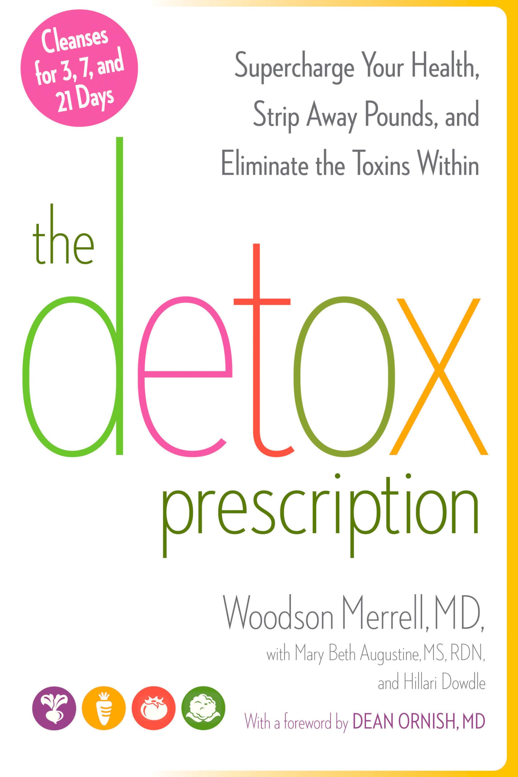 The Detox Prescription: Supercharge Your Health, Strip Away Pounds, and Eliminate the Toxins Within used book depot