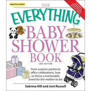The Everything Baby Shower Book: Throw a memorable event for mother-to-be used book depot