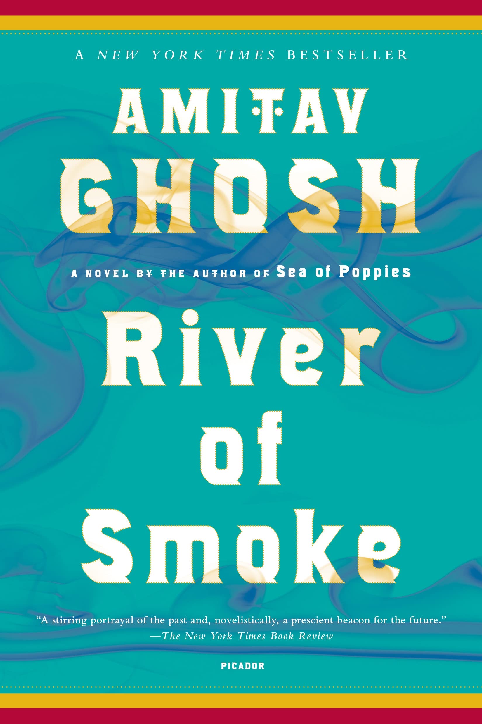 River of Smoke: A Novel (The Ibis Trilogy, 2) used book depot