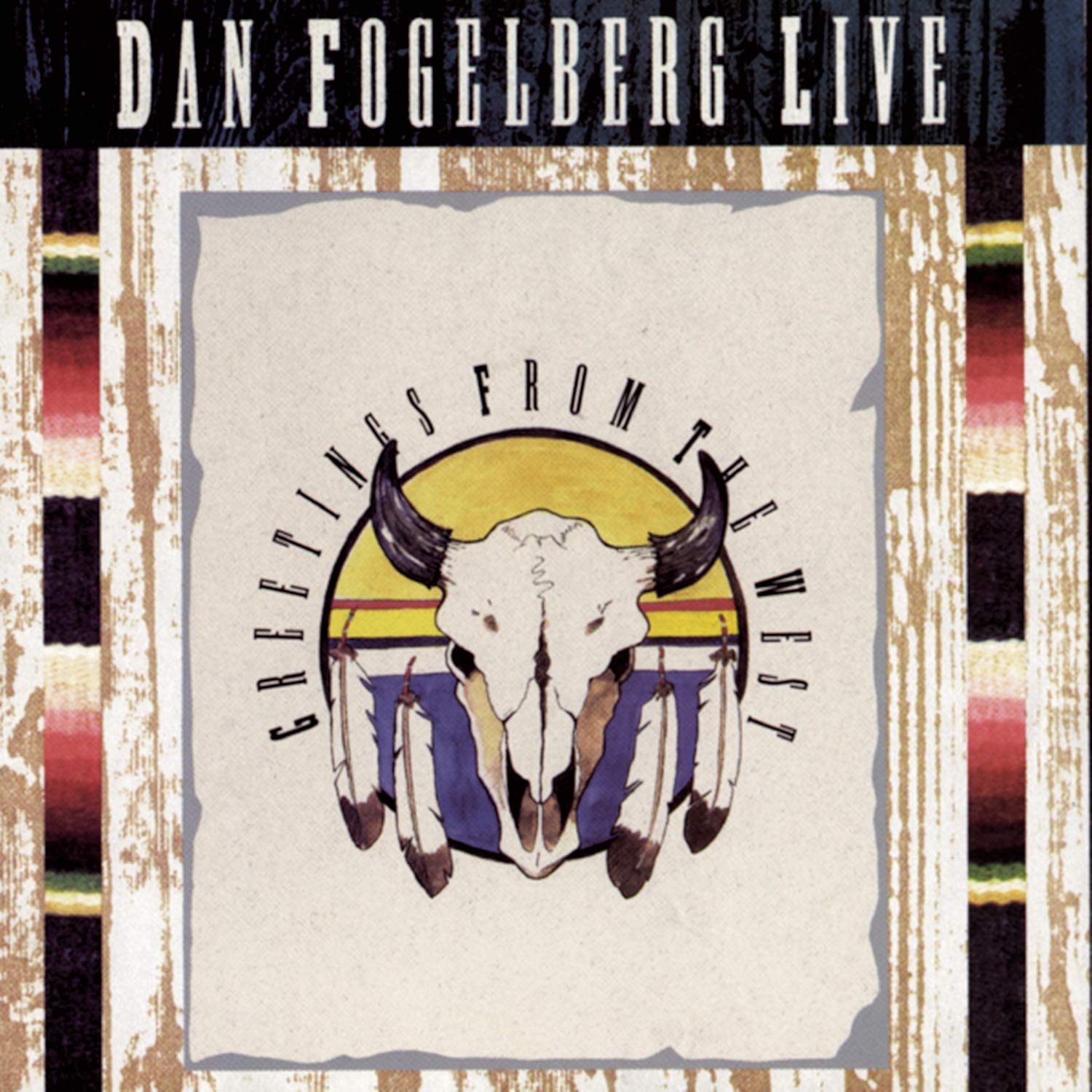 Dan Fogelberg Live: Greetings From The West used book depot