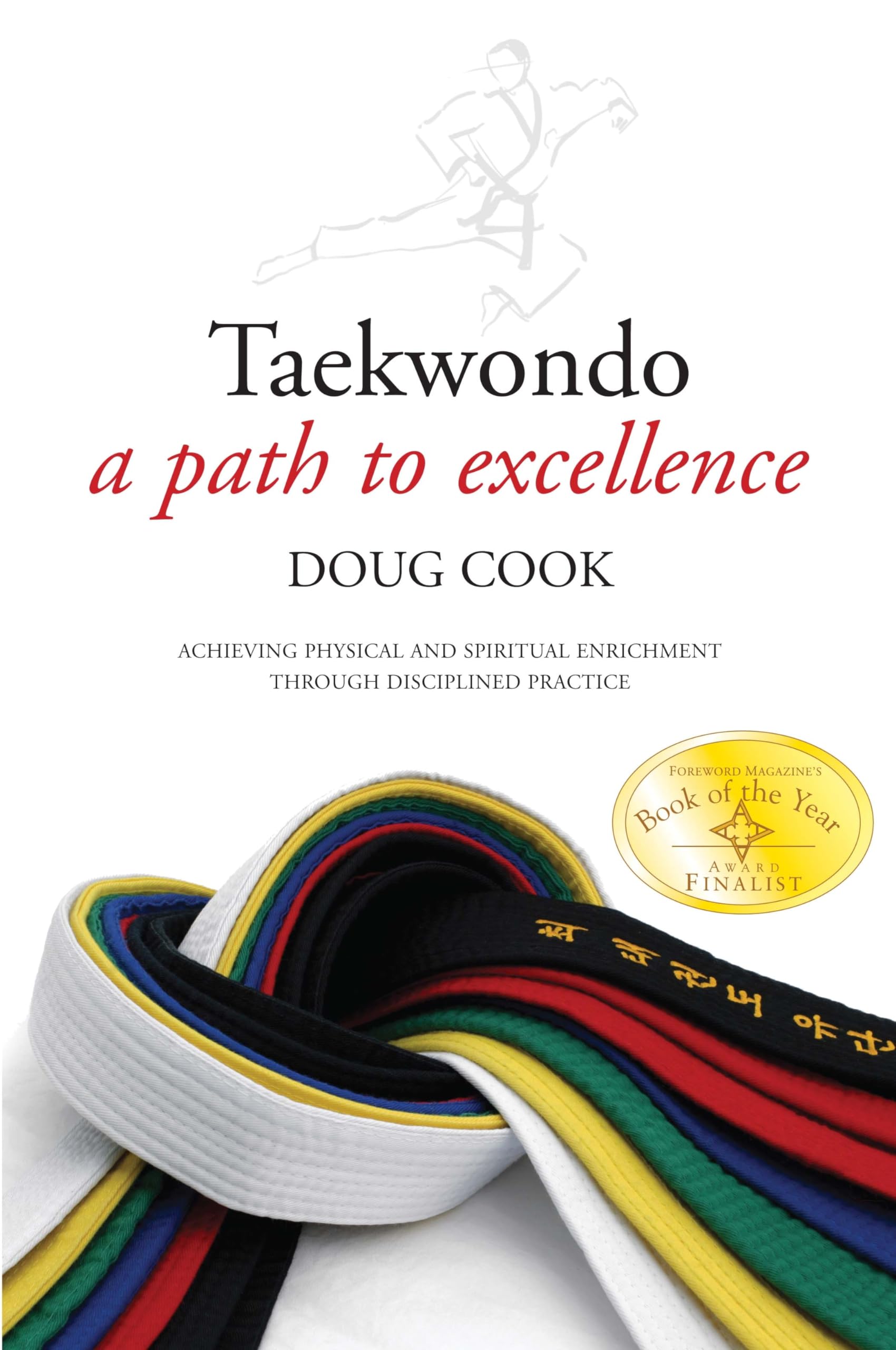 Taekwondo: A Path to Excellence used book depot