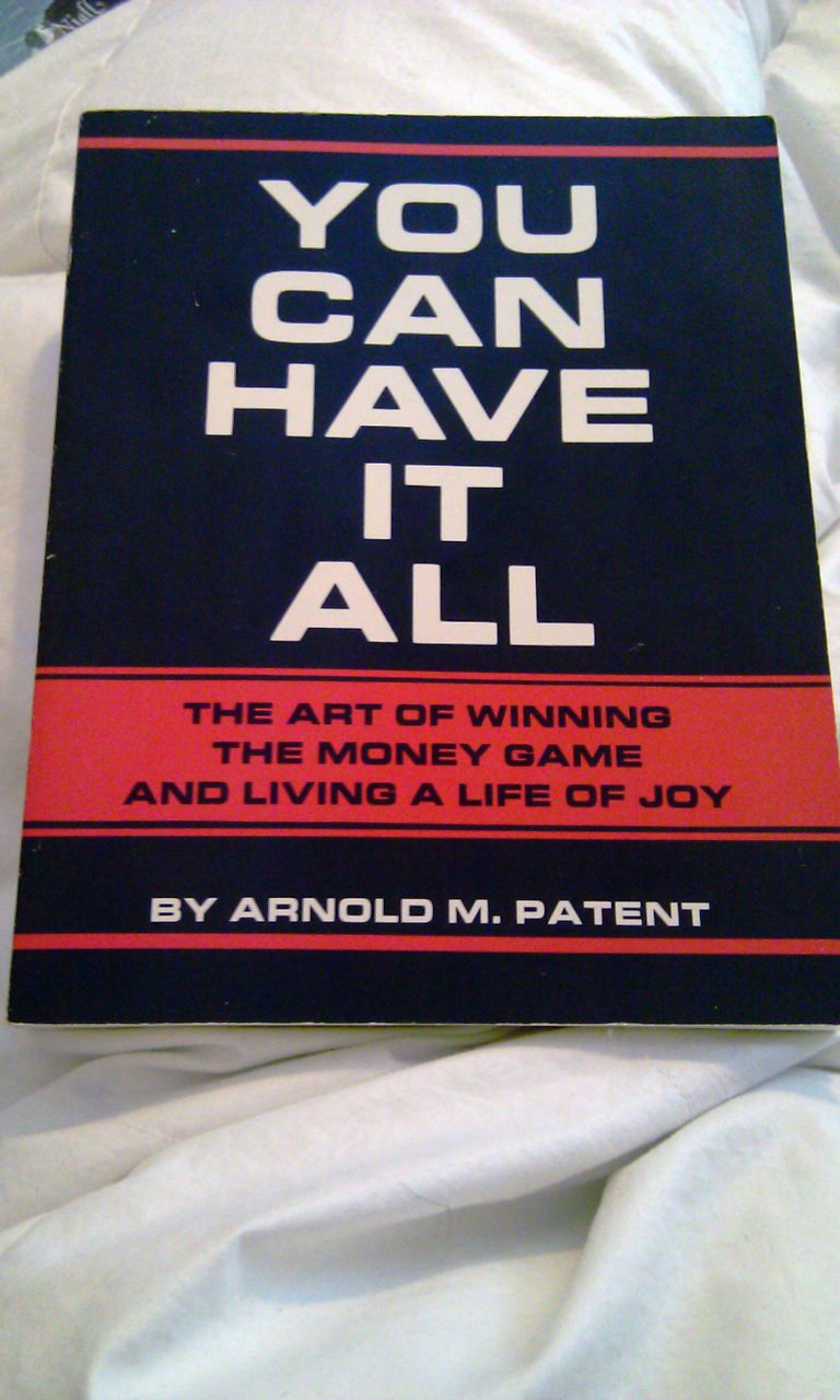 You Can Have It All: The Art of Winning the Money Game and Living a Life of Joy used book depot