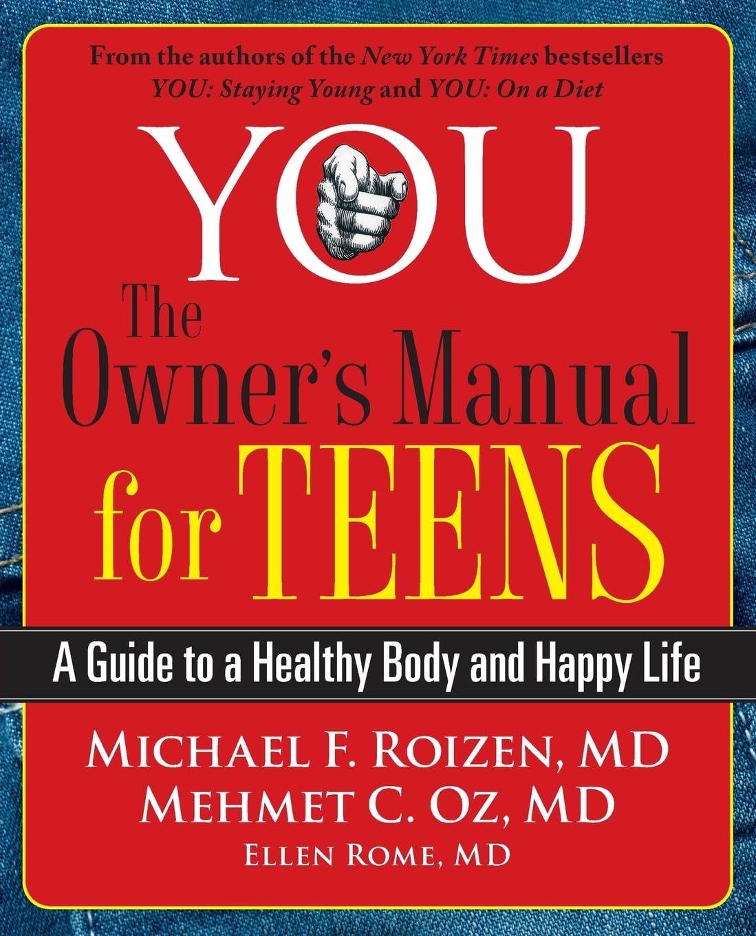YOU: The Owner's Manual for Teens: A Guide to a Healthy Body and Happy Life used book depot