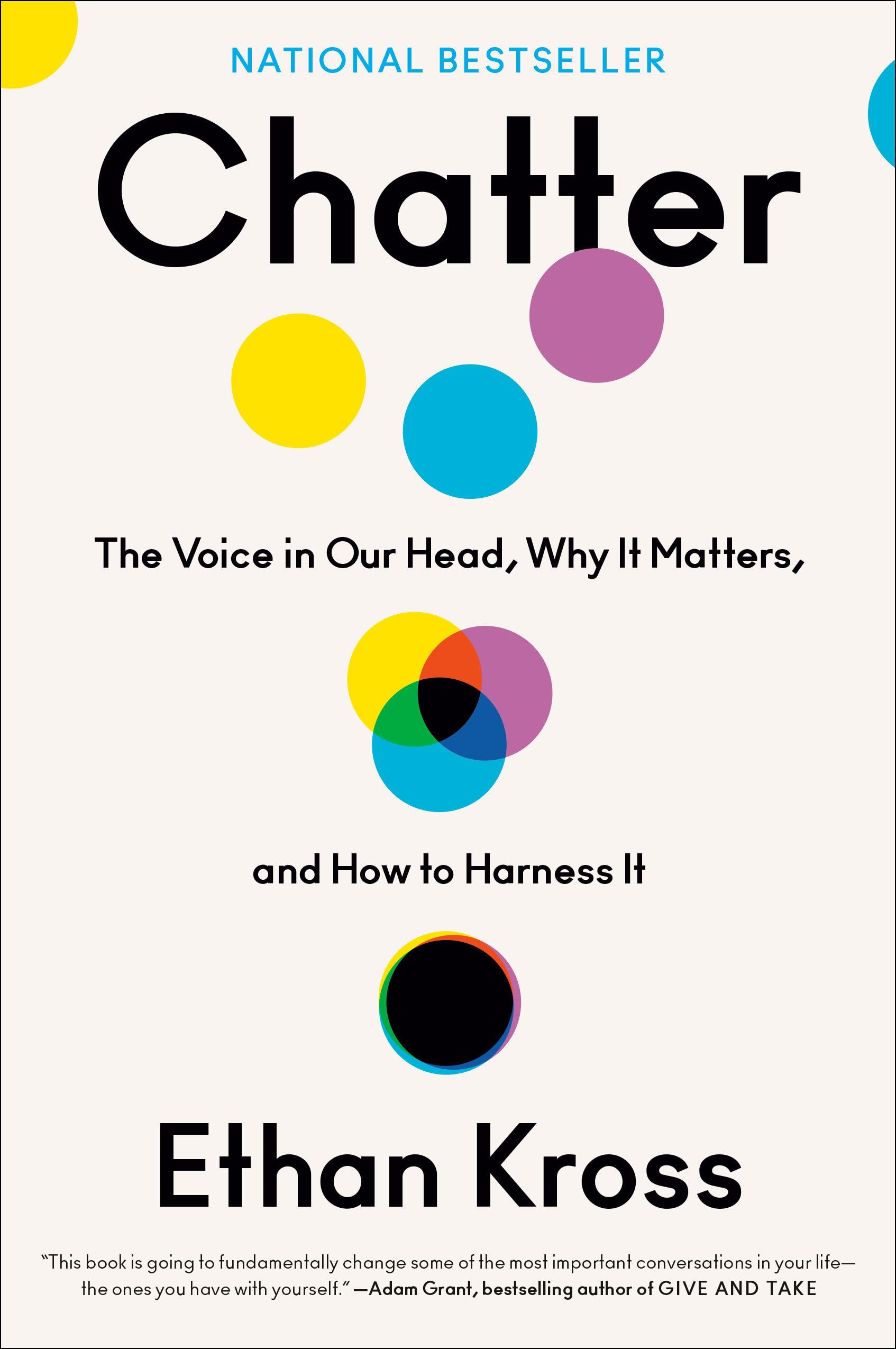 Chatter: The Voice in Our Head, Why It Matters, and How to Harness It used book depot