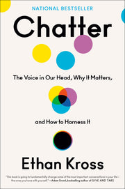 Chatter: The Voice in Our Head, Why It Matters, and How to Harness It used book depot