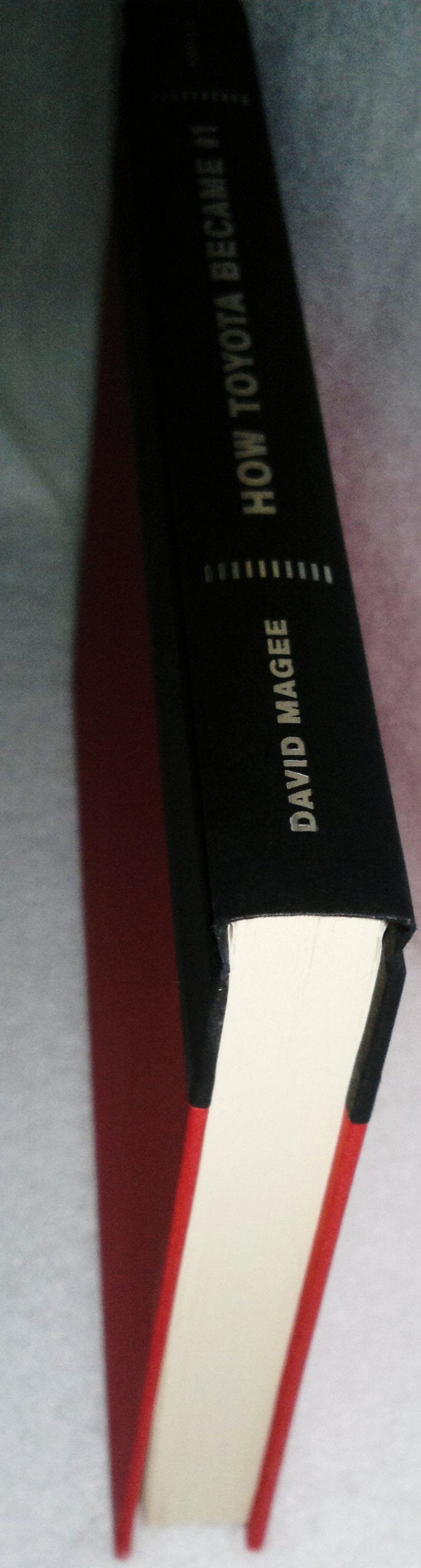 How Toyota Became #1: Leadership Lessons from the World's Greatest Car Company used book depot