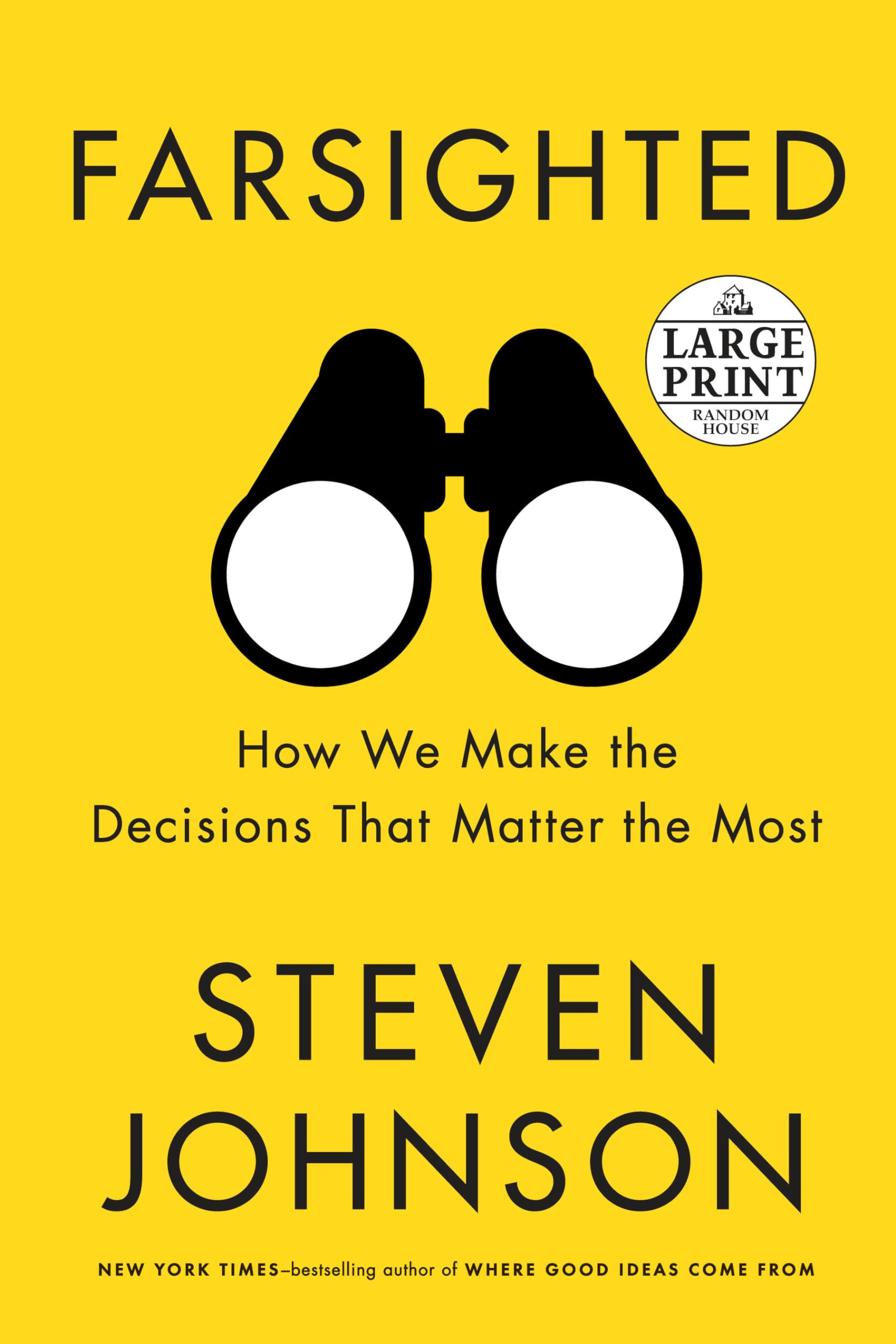 Farsighted: How We Make the Decisions That Matter the Most used book depot