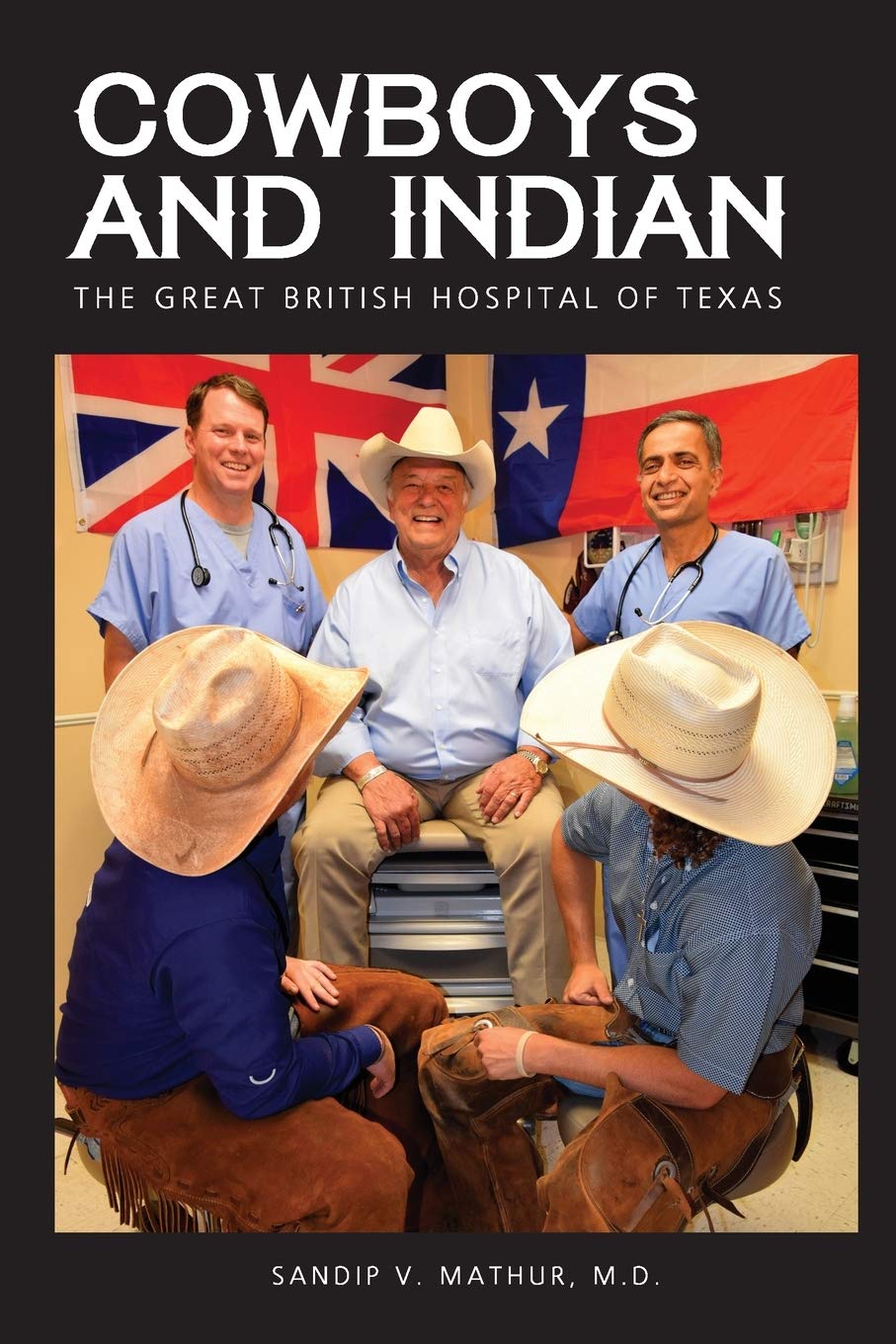 Cowboys and Indian: The Great British Hospital of Texas used book depot