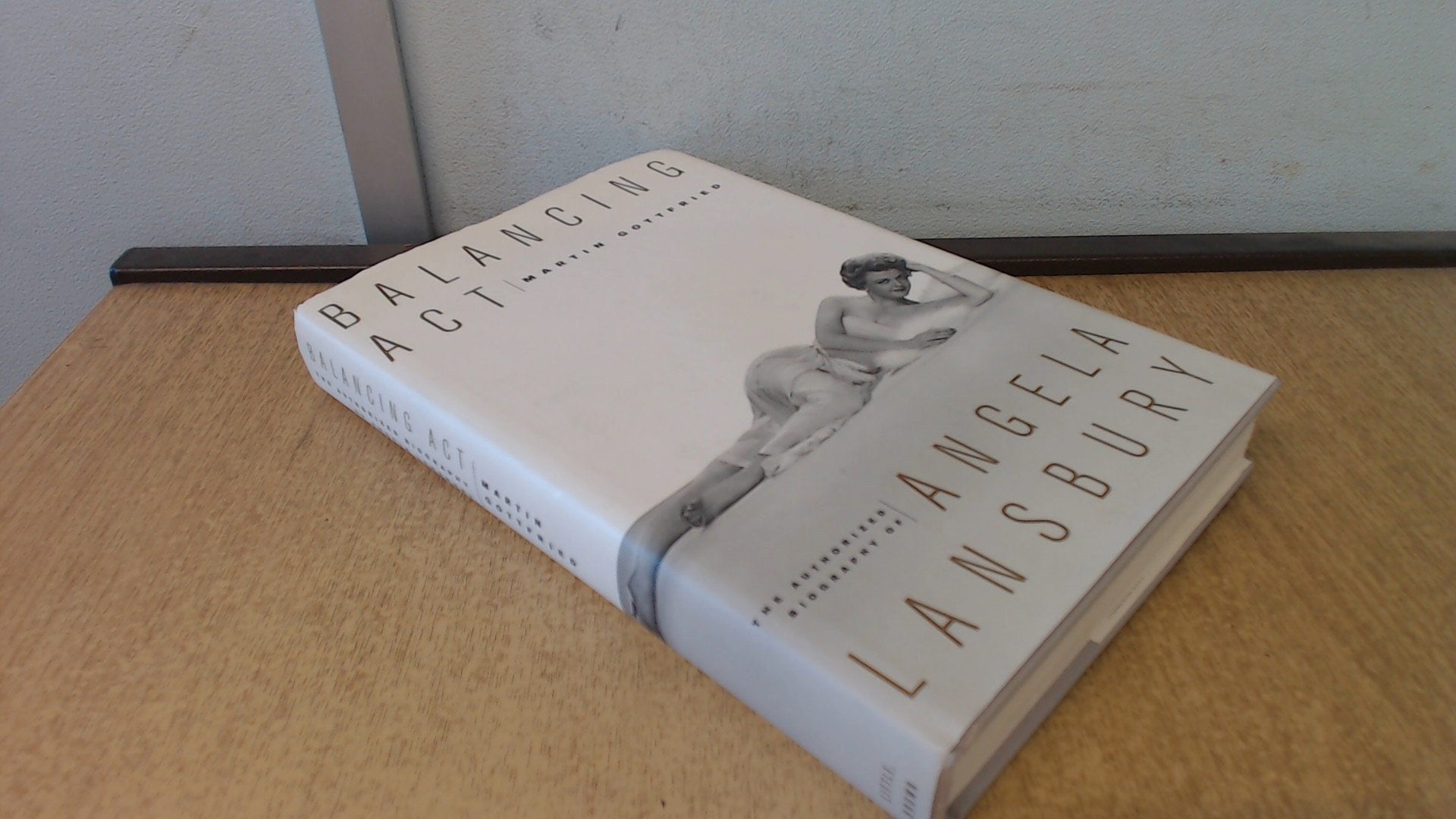 Balancing Act: The Authorized Biography of Angela Lansbury used book depot