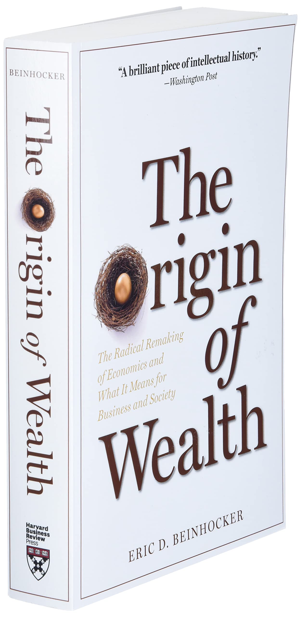 The Origin of Wealth: The Radical Remaking of Economics and What it Means for Business and Society used book depot