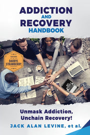 Addiction and Recovery Handbook: Unmask Addiction, Unleash Recovery! used book depot