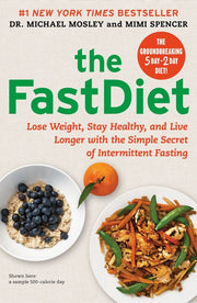 The FastDiet: Lose Weight, Stay Healthy, and Live Longer with the Simple Secret of Intermittent Fasting used book depot