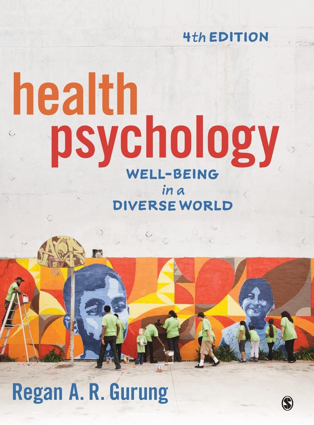 Health Psychology: Well-Being in a Diverse World used book depot