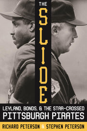 The Slide: Leyland, Bonds, and the Star-Crossed Pittsburgh Pirates (The Library of Pittsburgh Sports History) used book depot