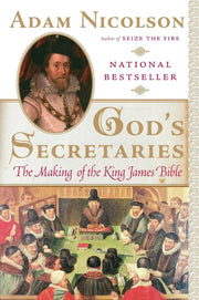 God's Secretaries: The Making of the King James Bible used book depot