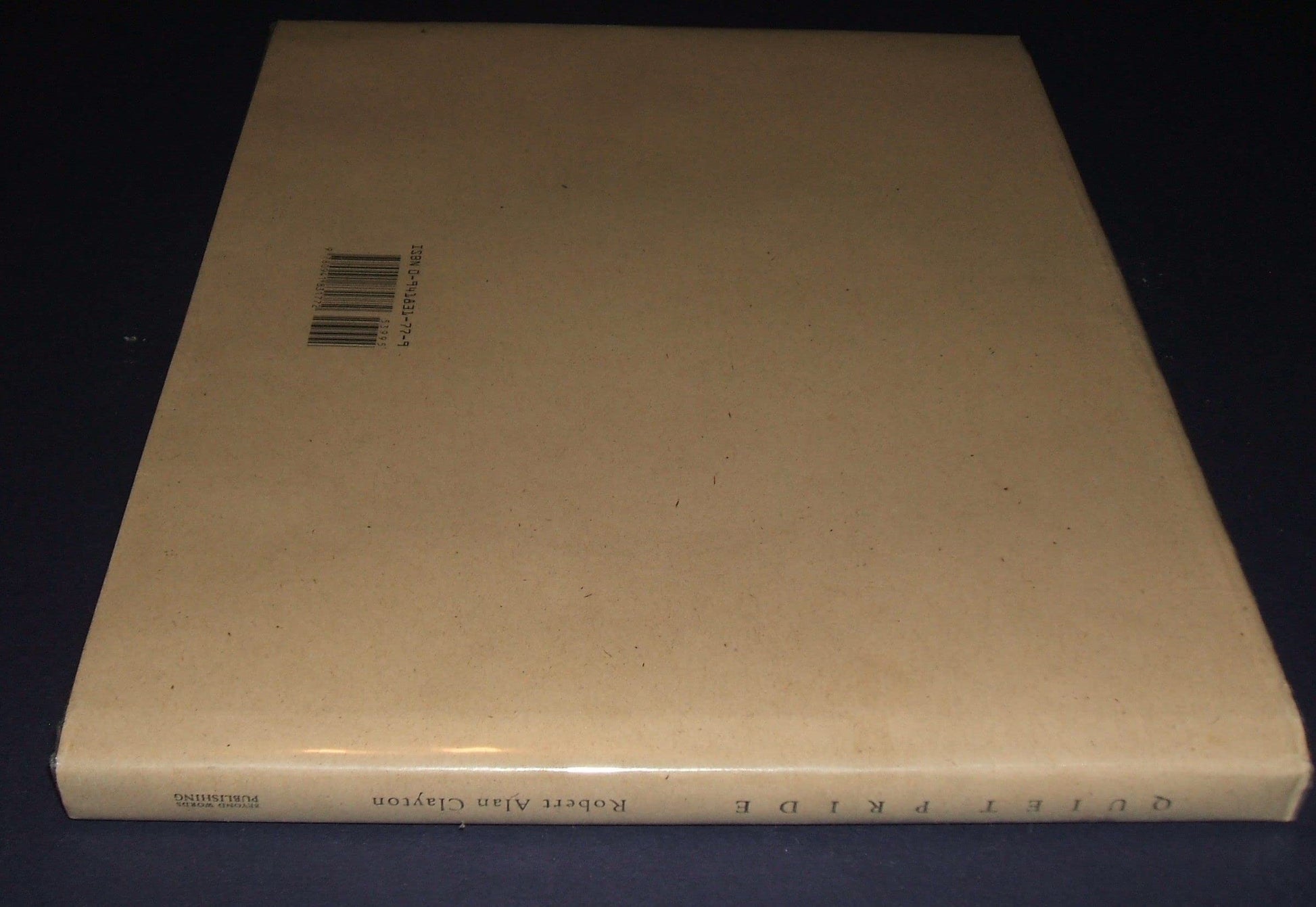 Quiet Pride: Ageless Wisdom of the American West used book depot