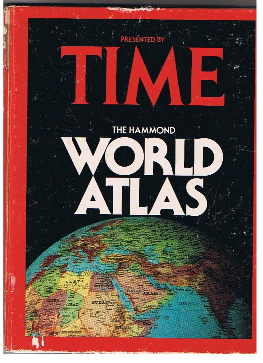 The Hammond World Atlas: Presented By Time used book depot