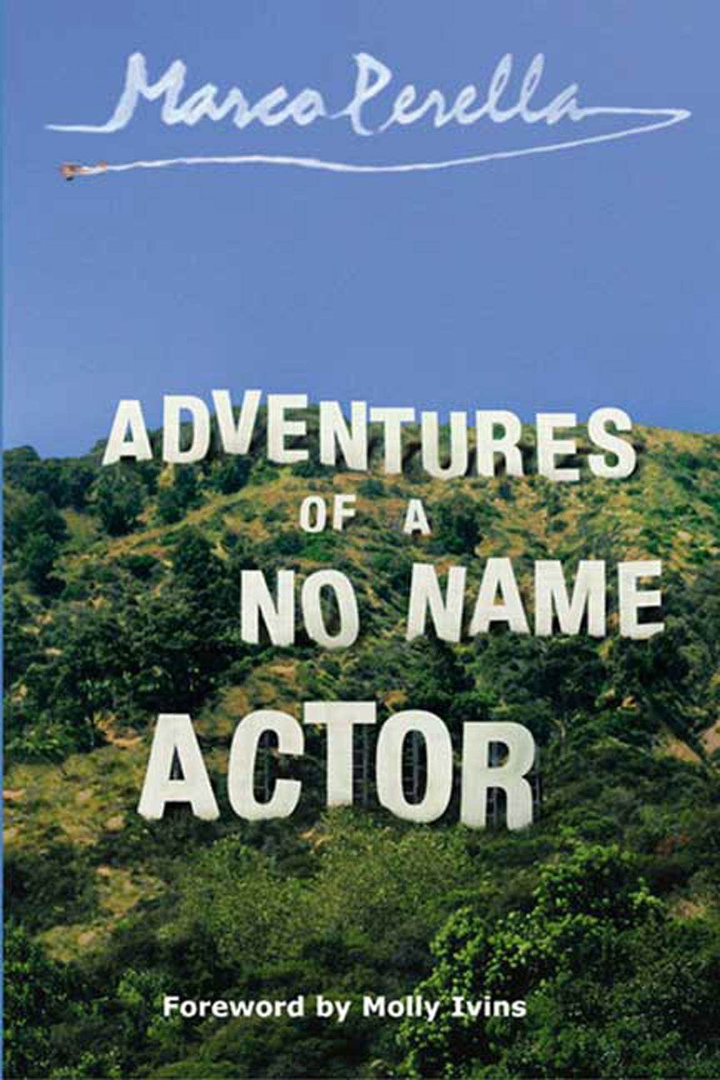 Adventures of a No Name Actor used book depot
