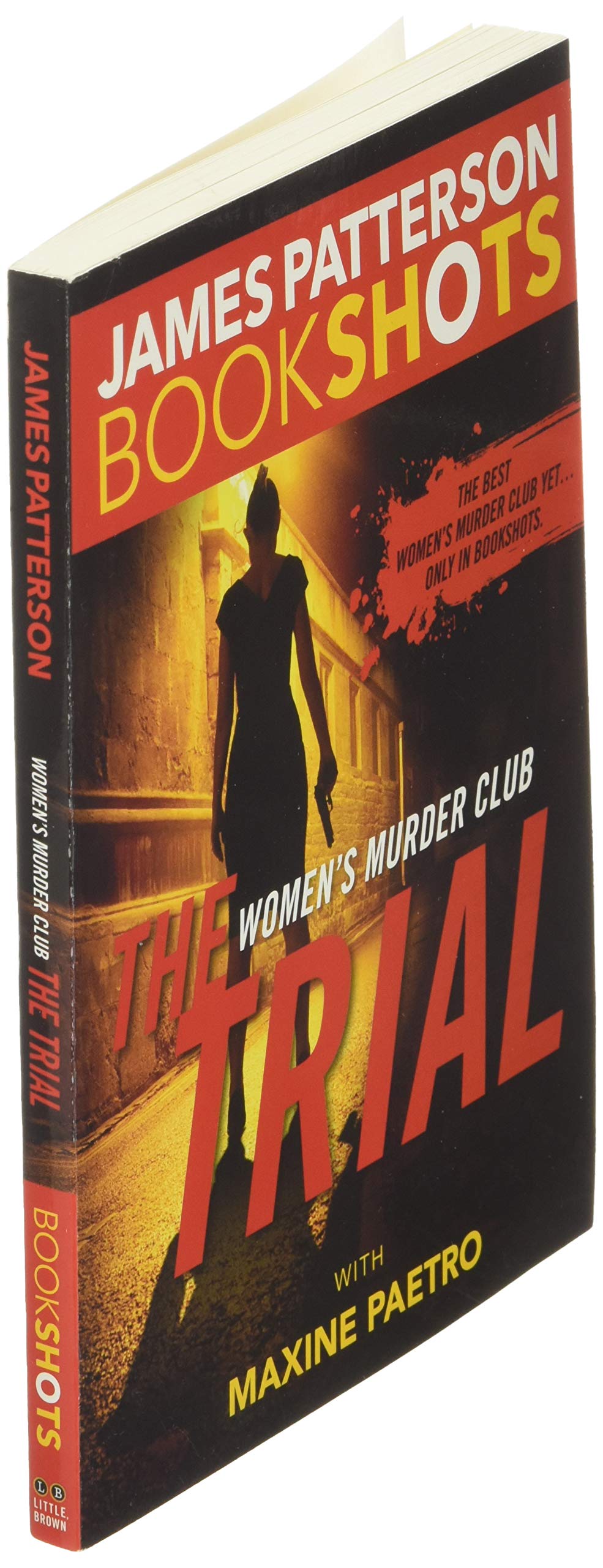 The Trial: A BookShot: A Women's Murder Club Story (Women's Murder Club BookShots, 1)