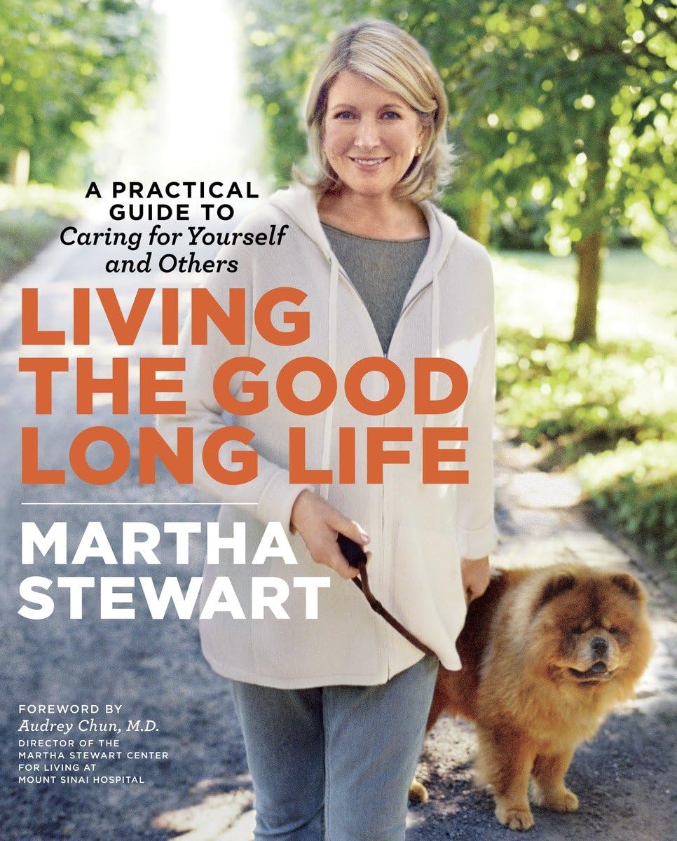 Living the Good Long Life: A Practical Guide to Caring for Yourself and Others used book depot