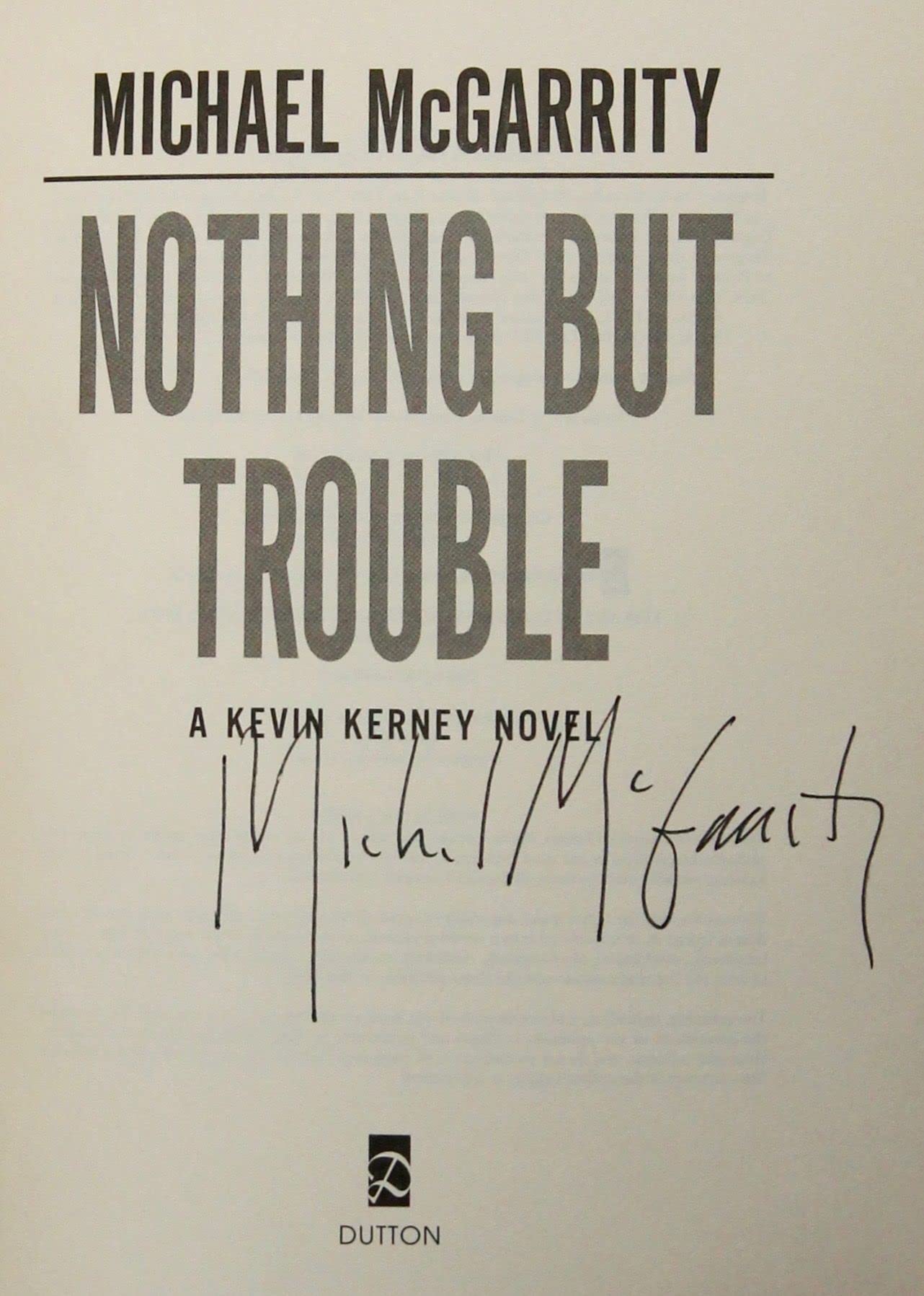 Nothing But Trouble: A Kevin Kerney Novel (Kevin Kerney Novels) used book depot