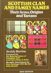 Scottish Clan and Family Names: Their Arms, Origins and Tartans used book depot